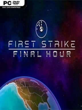 First Strike: Final Hour (v17)