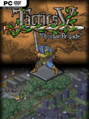 Tactics V: “Obsidian Brigade”