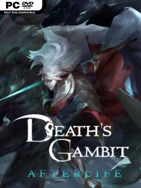 Death’s Gambit: Afterlife (v1.2.7 & ALL DLC)