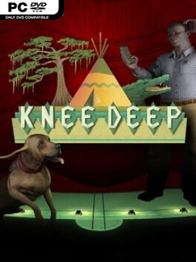 Knee Deep