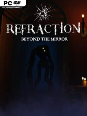 Refraction: Beyond the Mirror Free Download