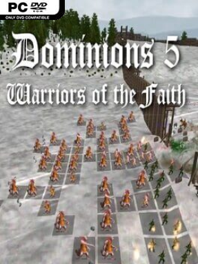 Dominions 5 – Warriors Of The Faith