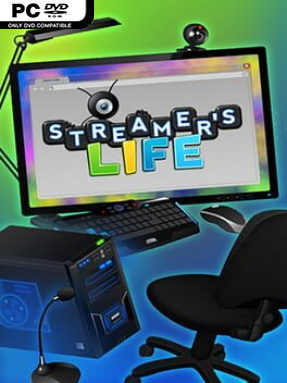 Streamer’s Life (v17)