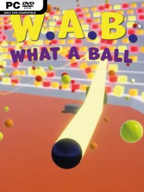 What A Ball