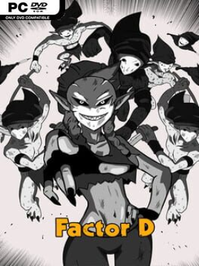 FACTOR D (v1.04)