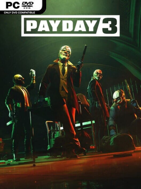 PAYDAY 3 (v1.0.0.0.624677 & Multiplayer)