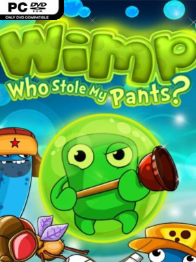 Wimp: Who Stole My Pants?