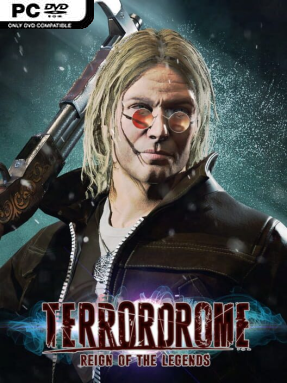 Terrordrome – Reign of the Legends Free Download