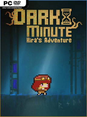 DARK MINUTE: Kira’s Adventure