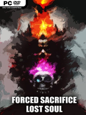 Forced Sacrifice: Lost Soul (v1.010)