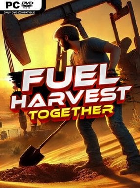 Fuel Harvest Together (v1.1.0)