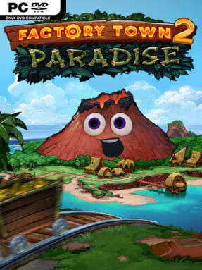 Factory Town 2: Paradise (v127a)
