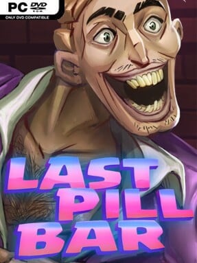 [Bober Bros] Last Pill Bar (v1.0)