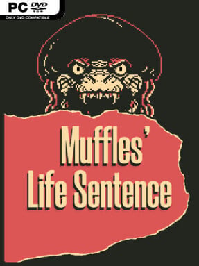 Muffles’ Life Sentence