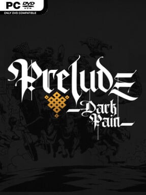 Prelude Dark Pain