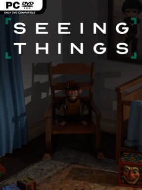 SEEING THINGS