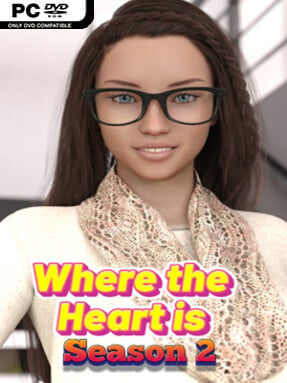 Where the Heart is: Season 2 (Uncensored)