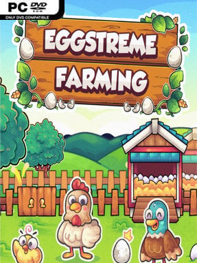 Eggstreme Farming