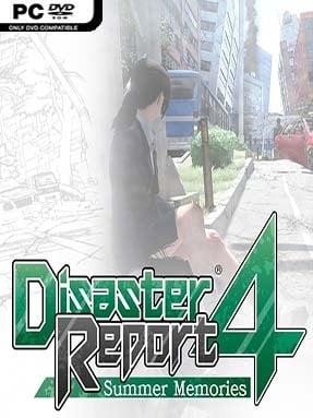 Disaster Report 4: Summer Memories