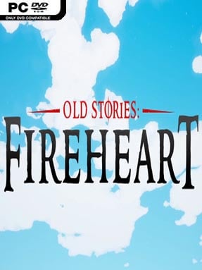 Old Stories: Fireheart Cover Art