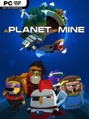 A Planet of Mine