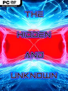 The Hidden and Unknown