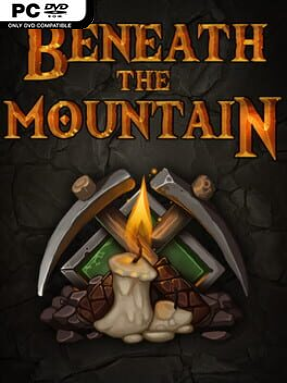 Beneath the Mountain
