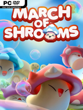 March Of Shrooms