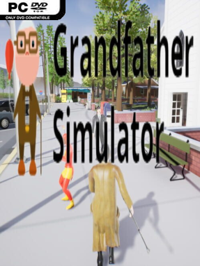 Grandfather Simulator