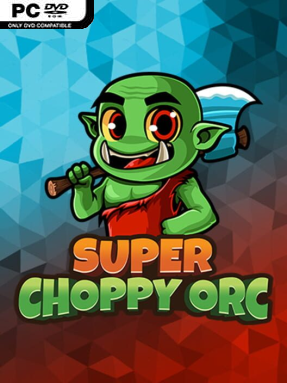 Super Choppy Orc Cover Art