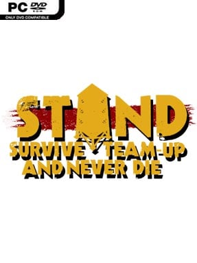 STAND: Survive, Team-up, and Never Die