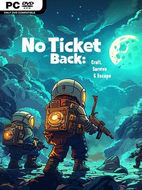 No Ticket Back: Craft, Survive & Escape Cover Art