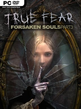 True Fear: Forsaken Souls Part 3