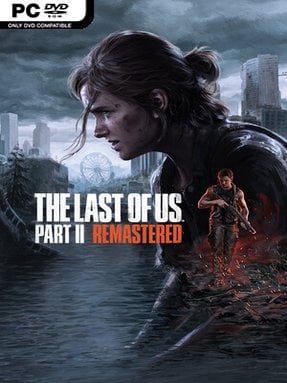 The Last of Us Part II Remastered