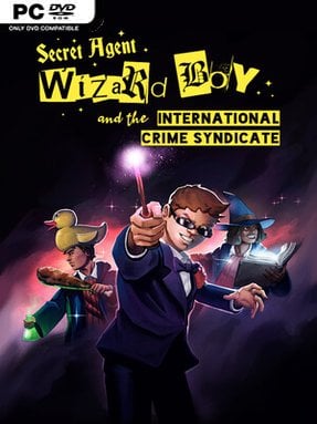 Secret Agent Wizard Boy And The International Crime Syndicate Cover Art