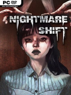 Nightmare Shift