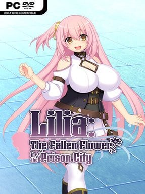 Lilia: The Fallen Flower In The Prison City Cover Art