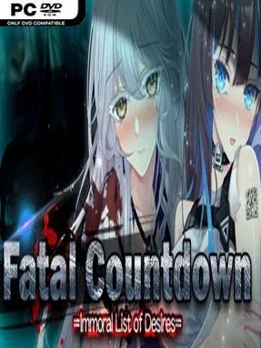 Fatal Countdown – Immoral List of Desires