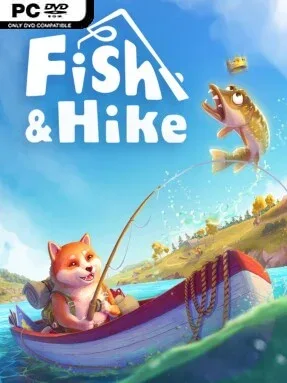 Fish & Hike