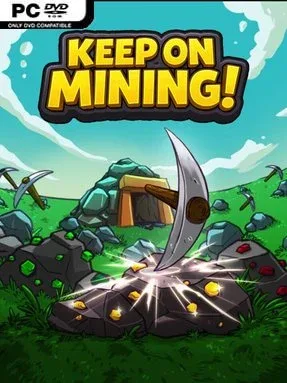Keep On Mining! Cover Art