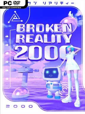 Broken Reality 2000