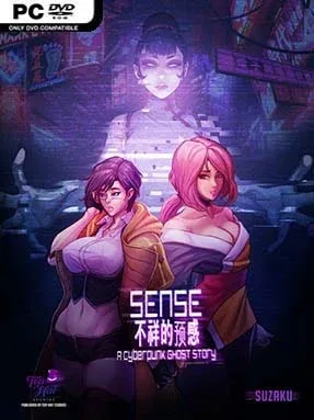 Sense: A Cyberpunk Ghost Story