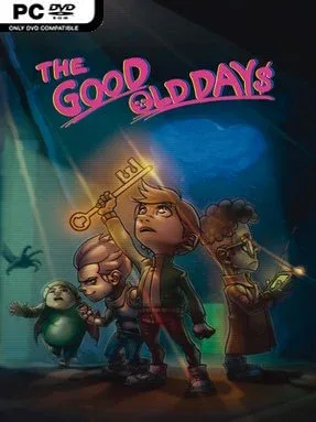 THE GOOD OLD DAYS