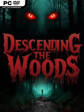 Descending the Woods