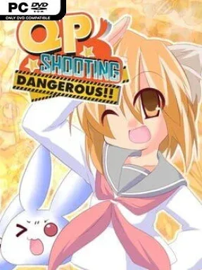 QP Shooting – Dangerous!! Cover Art