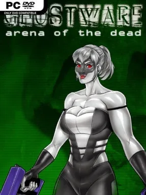GHOSTWARE: Arena of the Dead