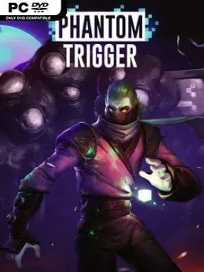 Phantom Trigger Cover Art