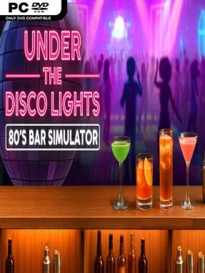 Under the Disco Lights – 80’s Bar Simulator Cover Art