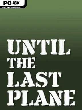 Until the Last Plane Cover Art