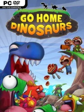 Go Home Dinosaurs! Cover Art